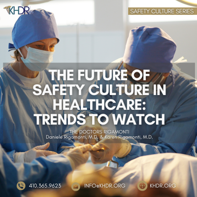 The Future of Safety Culture in Healthcare: Trends to Watch