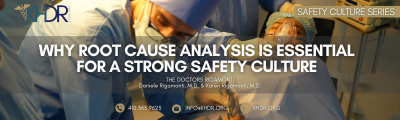 Why Root Cause Analysis is Essential for a Strong Safety Culture